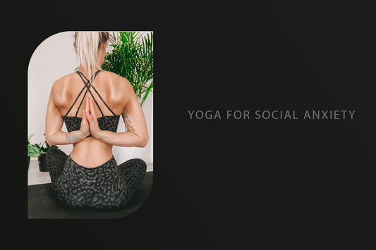 Yoga For Social Anxiety - Jed North Canada